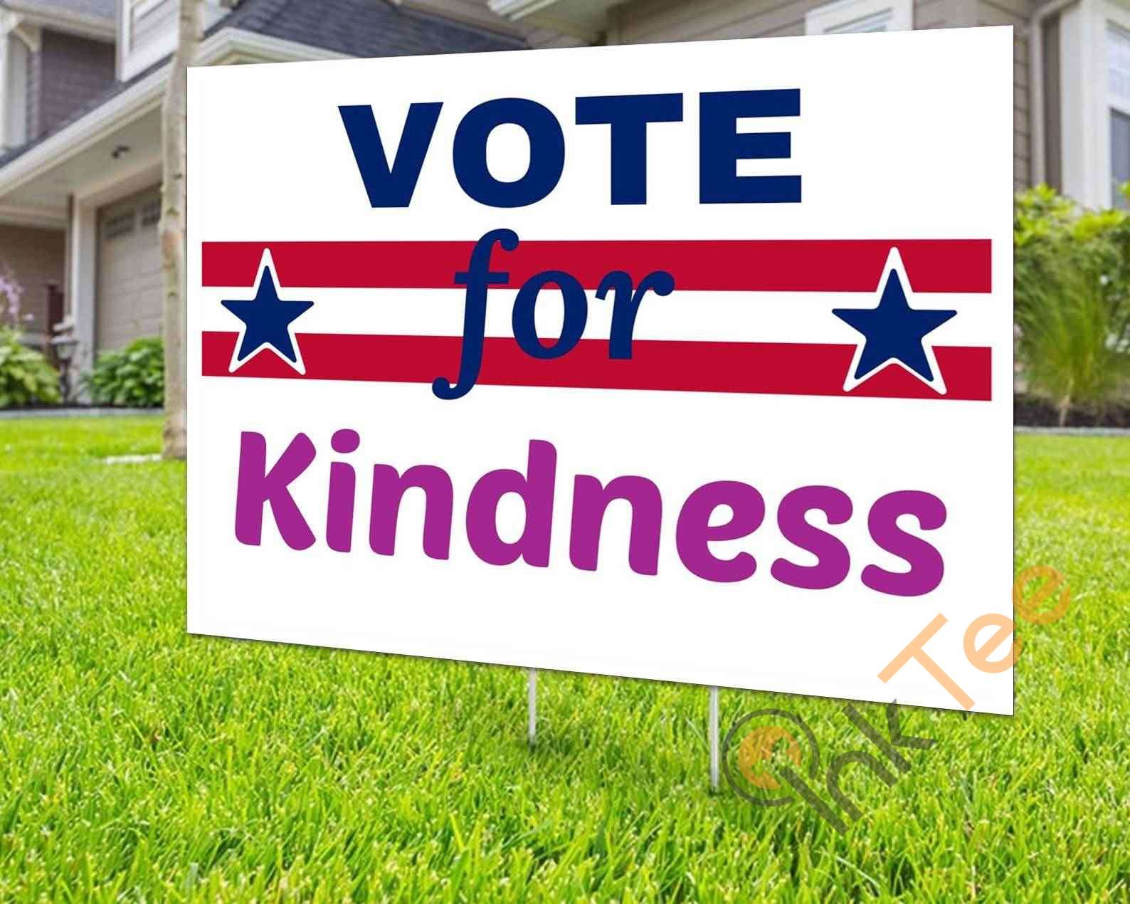 Printable Vote For Kindness Yard Sign