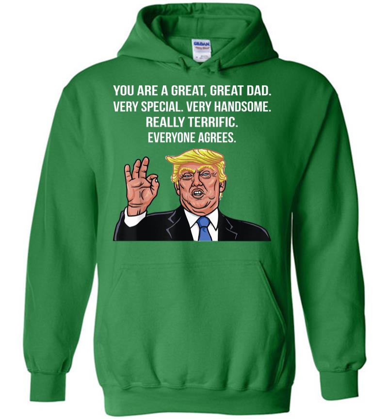 Inktee Store - Funny Donald Trump Fathers Day Great Dad Gift Hoodie Image