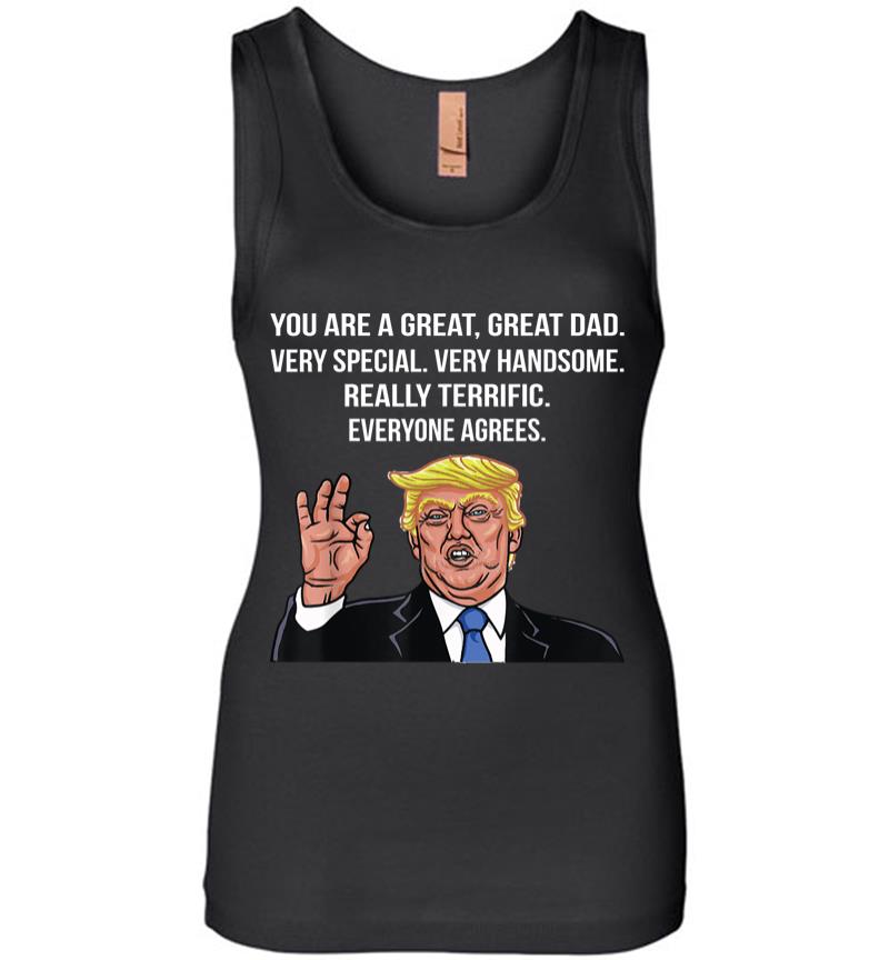 Funny Donald Trump Fathers Day Great Dad Gift Women Jersey Tank Top