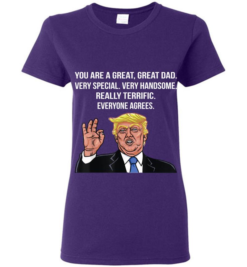 Inktee Store - Funny Donald Trump Fathers Day Great Dad Gift Women T-Shirt Image