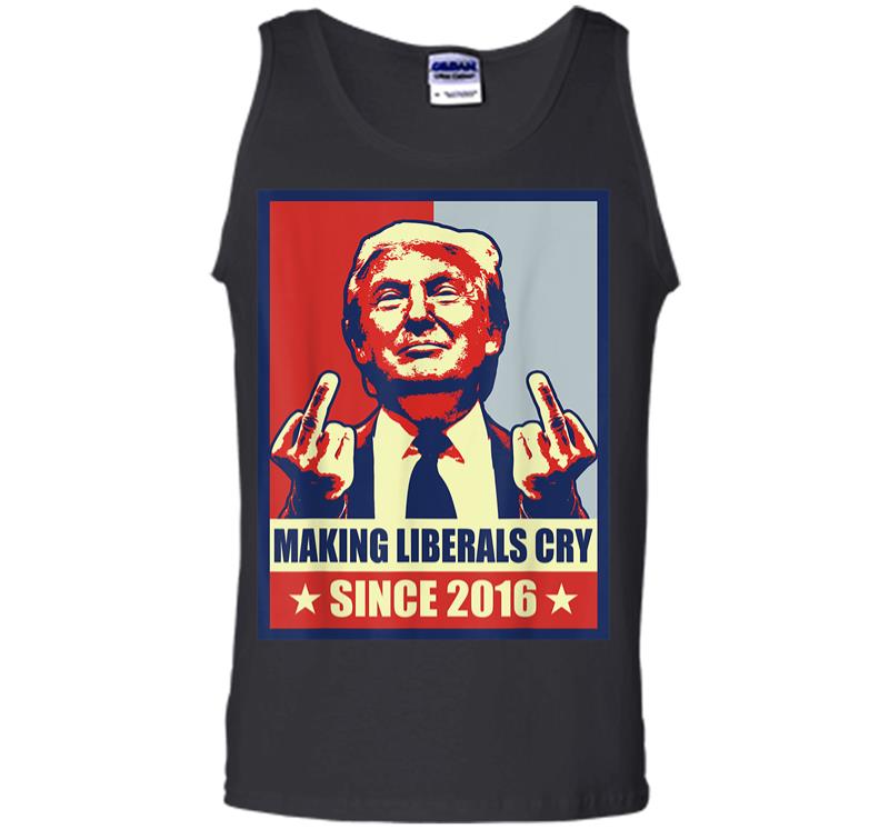 Pro President Donald Trump Gifts 2020 Making Liberals Cry Men Tank Top