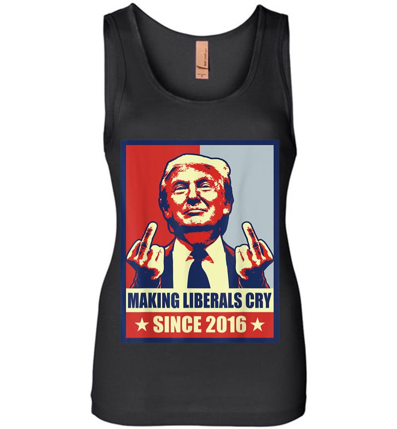 Pro President Donald Trump Gifts 2020 Making Liberals Cry Women Jersey Tank Top