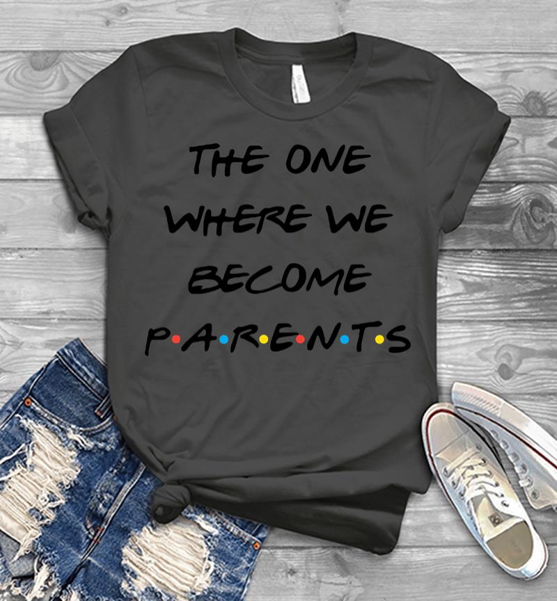 Inktee Store - The One Where We Become Parents Men T-Shirt Image