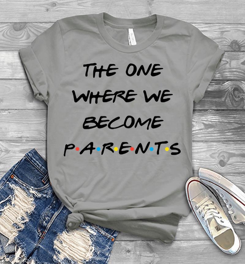 Inktee Store - The One Where We Become Parents Men T-Shirt Image