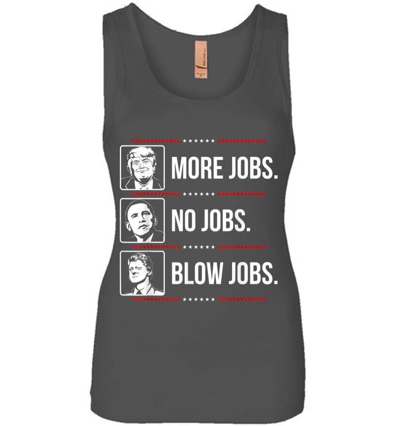 Inktee Store - Trump More Jobs Obama No Jobs Bill Cinton B Jobs Trump 2020 Women Jersey Tank Top Image