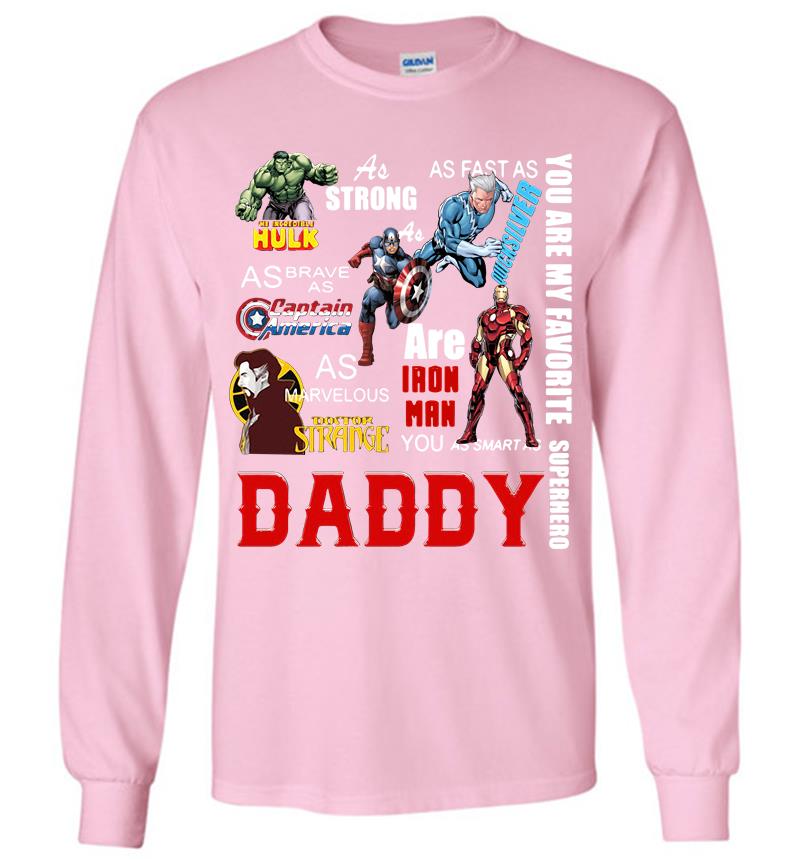 Inktee Store - You Are My Favorite Superhero Daddy Hulk Captain America Iron Man Long Sleeve T-Shirt Image