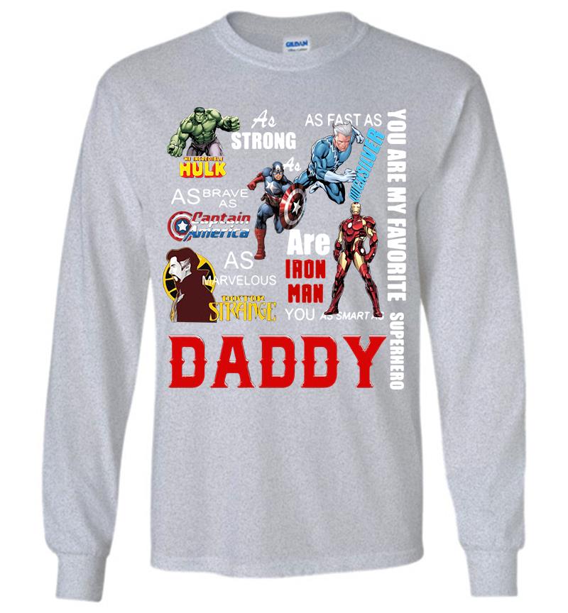 Inktee Store - You Are My Favorite Superhero Daddy Hulk Captain America Iron Man Long Sleeve T-Shirt Image