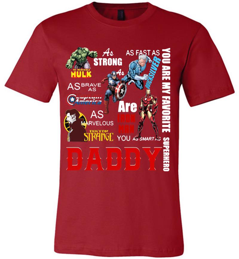 Inktee Store - You Are My Favorite Superhero Daddy Hulk Captain America Iron Man Premium T-Shirt Image