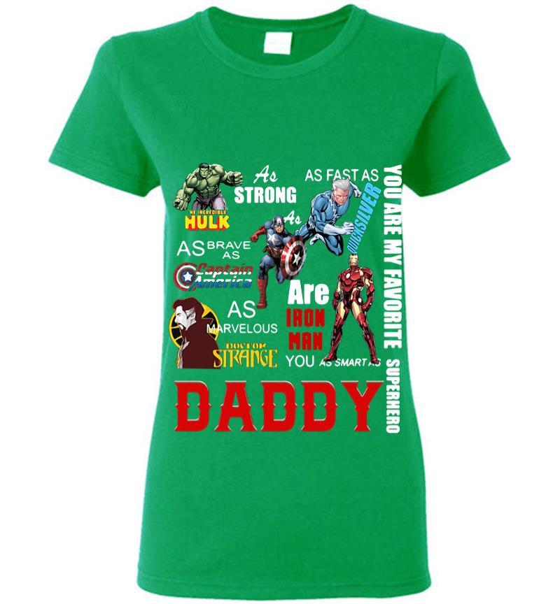 Inktee Store - You Are My Favorite Superhero Daddy Hulk Captain America Iron Man Women T-Shirt Image