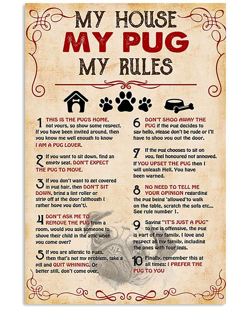 My Pug My House My Rules Unframed , Wrapped Frame Canvas Wall Decor, Dog , Animal Poster Inktee Store