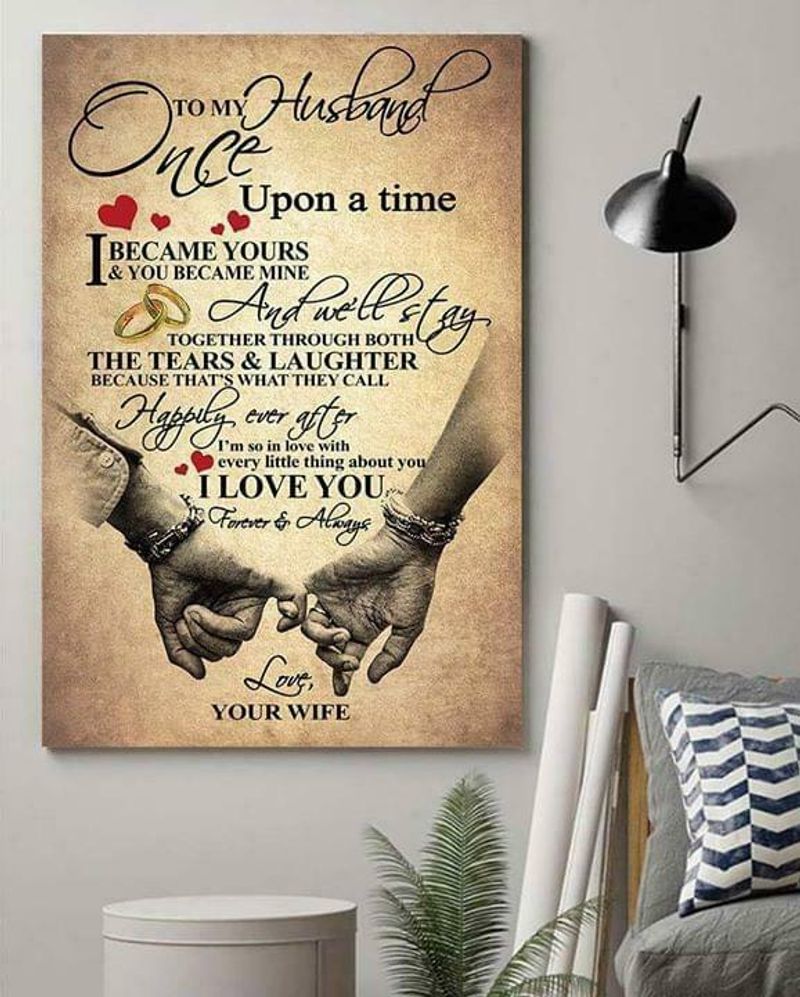 To My Husband Once Upon A Time I Love You Forever Always Unframed Satin Paper