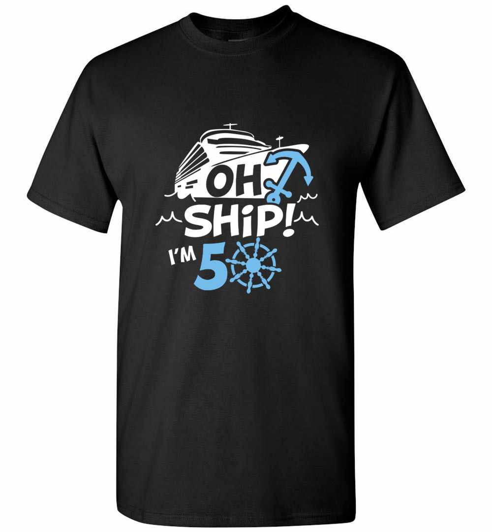 Oh Ship Im 50 - Cruise Birthday Men's T-Shirt - InkTee Store