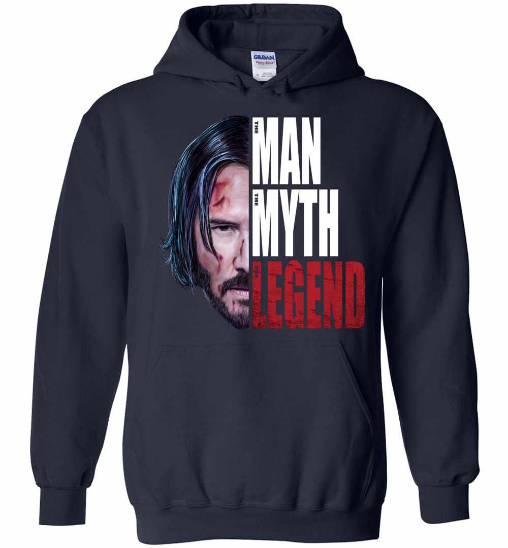 John Wick Man Myth Legend Hoodies