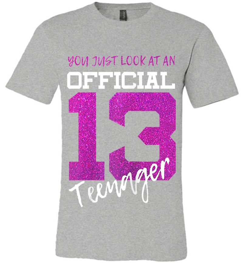 Inktee Store - 13Th Birthday - You Just Look At An Official Nager Premium T-Shirt Image