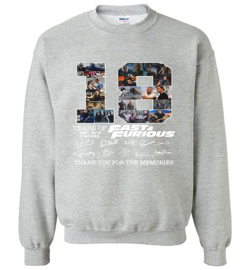 Inktee Store - 18 Years Of Fast And Furious 2001-2019 Signature Thank You For The Memories Sweatshirt Image