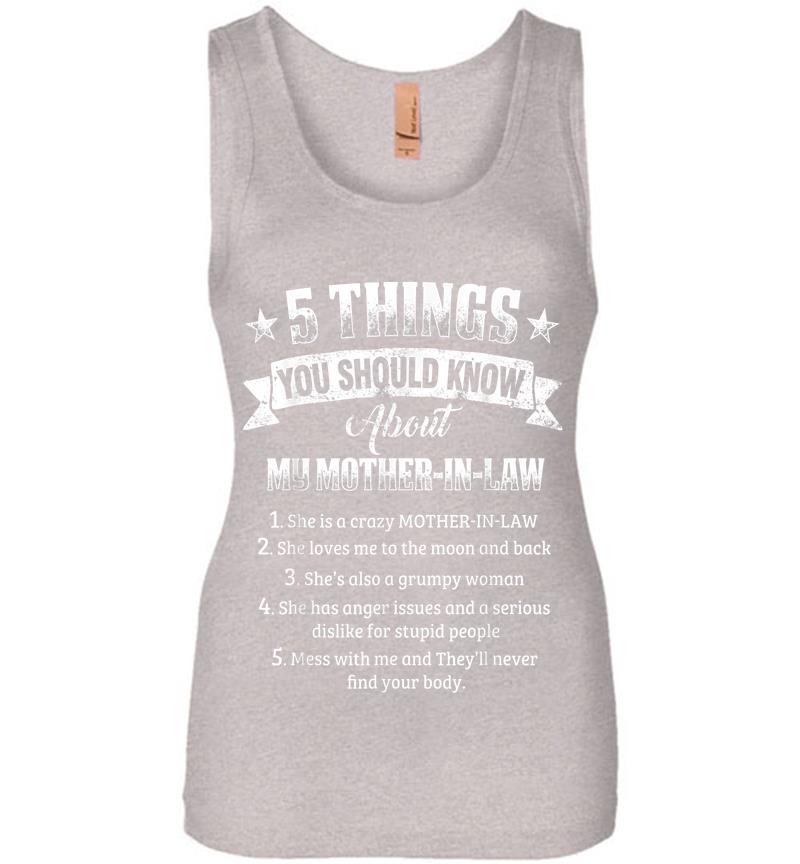 Inktee Store - 5 Things You Should Know About My Mother-In-Law Funny Womens Jersey Tank Top Image