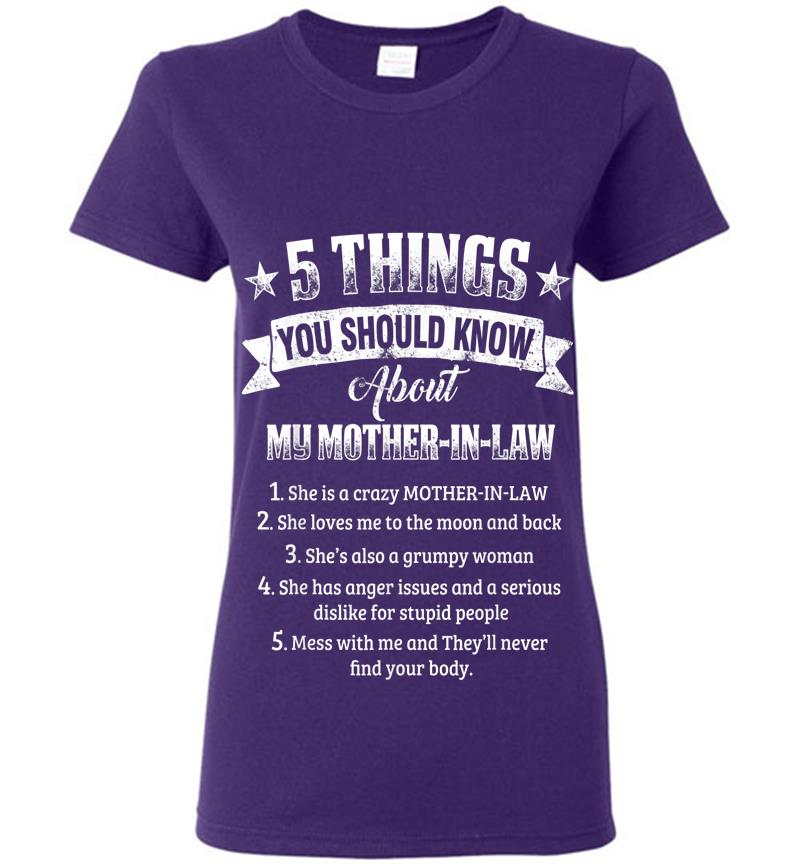 Inktee Store - 5 Things You Should Know About My Mother-In-Law Funny Womens T-Shirt Image