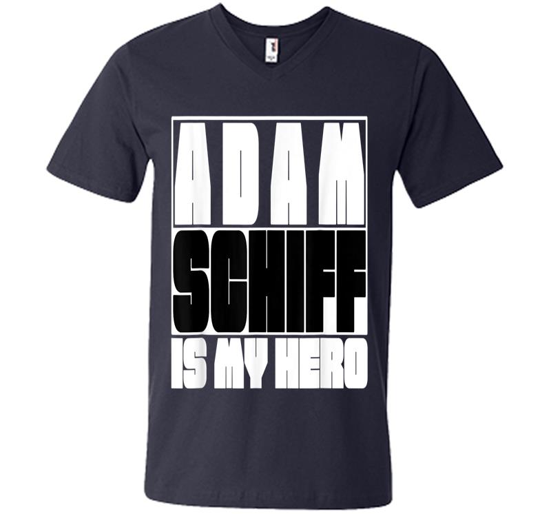 Inktee Store - Adam Schiff Is My Hero V-Neck T-Shirt Image