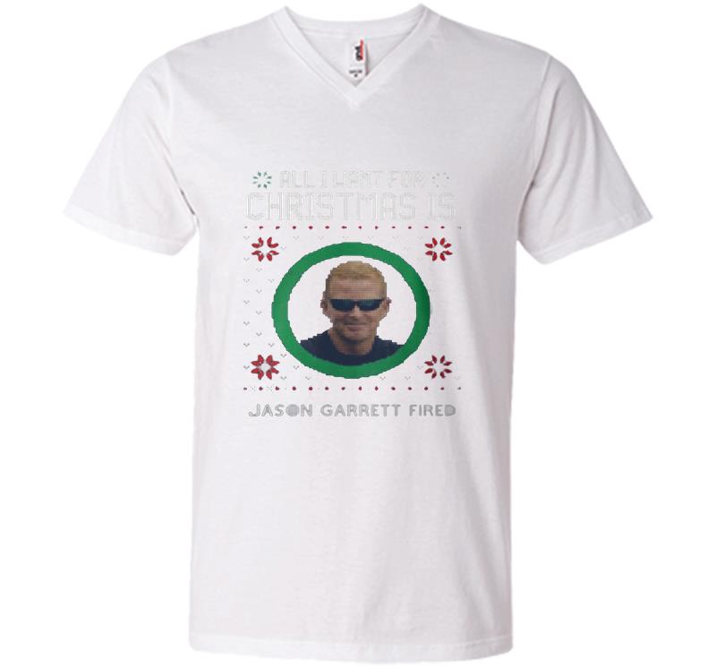 Inktee Store - All I Want For Christmas Is Jason Garrett Fried V-Neck T-Shirt Image