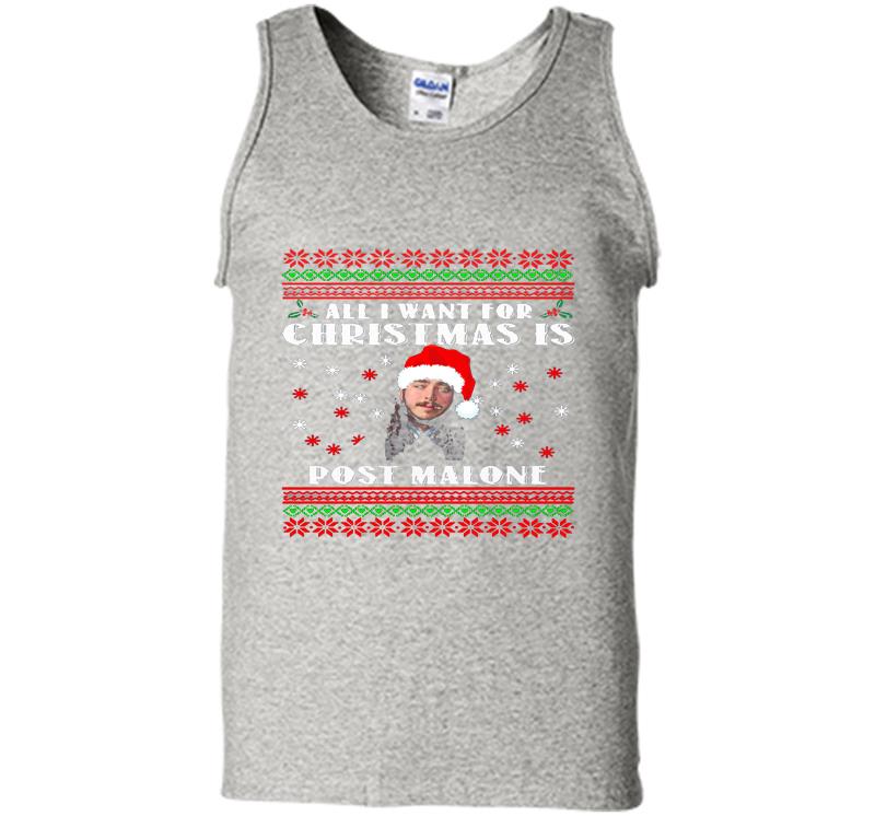 All I Want For Christmas Is Post Malone Santa Mens Tank Top
