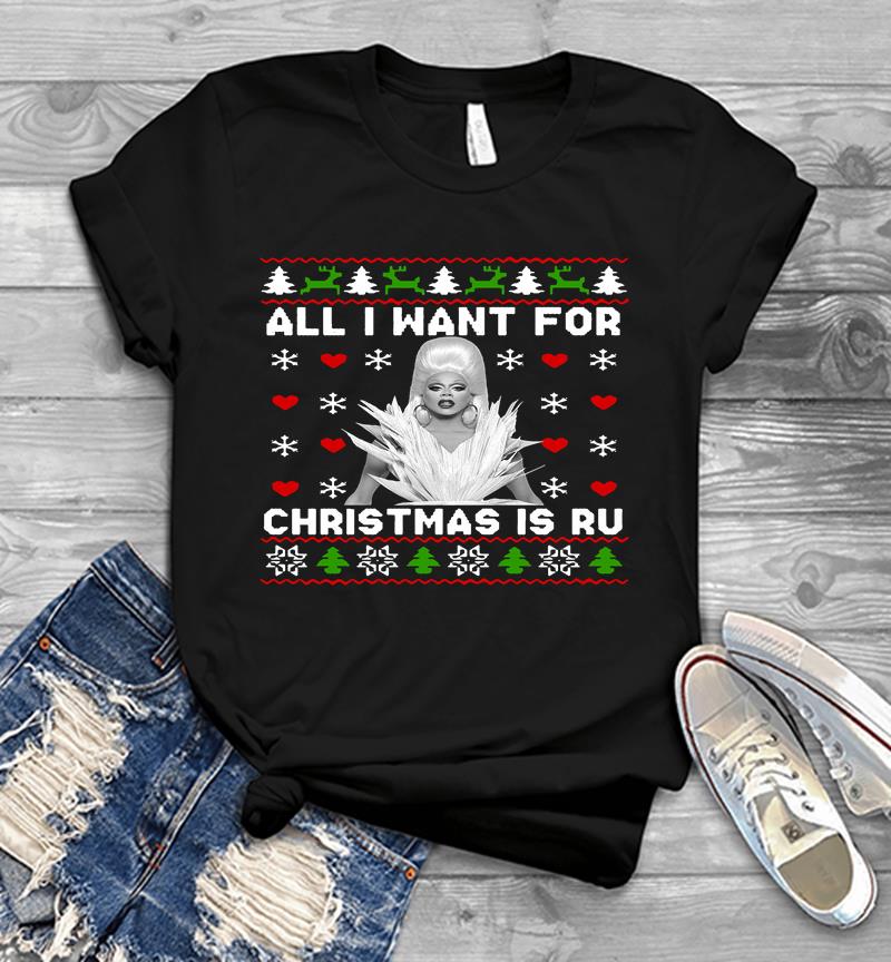 All I Want For Christmas Is Rupaul’s Drag Race Mens T-shirt