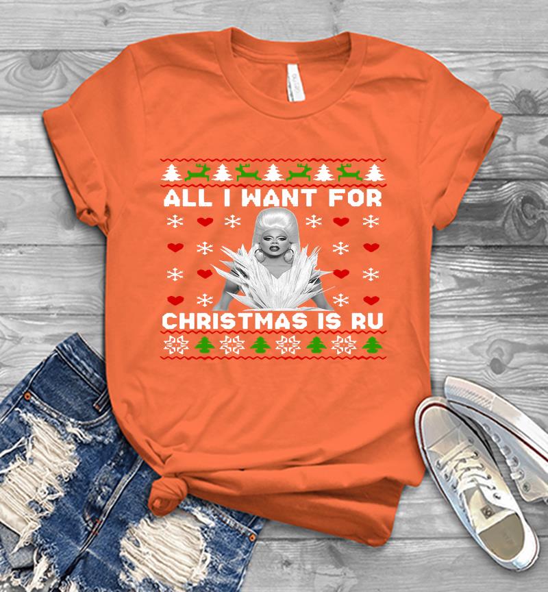 Inktee Store - All I Want For Christmas Is Rupaul’s Drag Race Mens T-Shirt Image