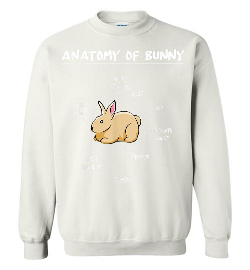Inktee Store - Anatomy Of A Bunny Gifts For Bunny Lovers Funny Rabbit Gifts Sweatshirt Image