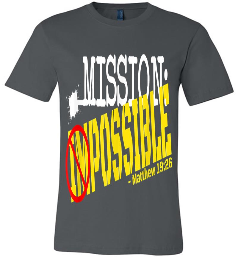 Anything Possible With God Religious Premium T-shirt