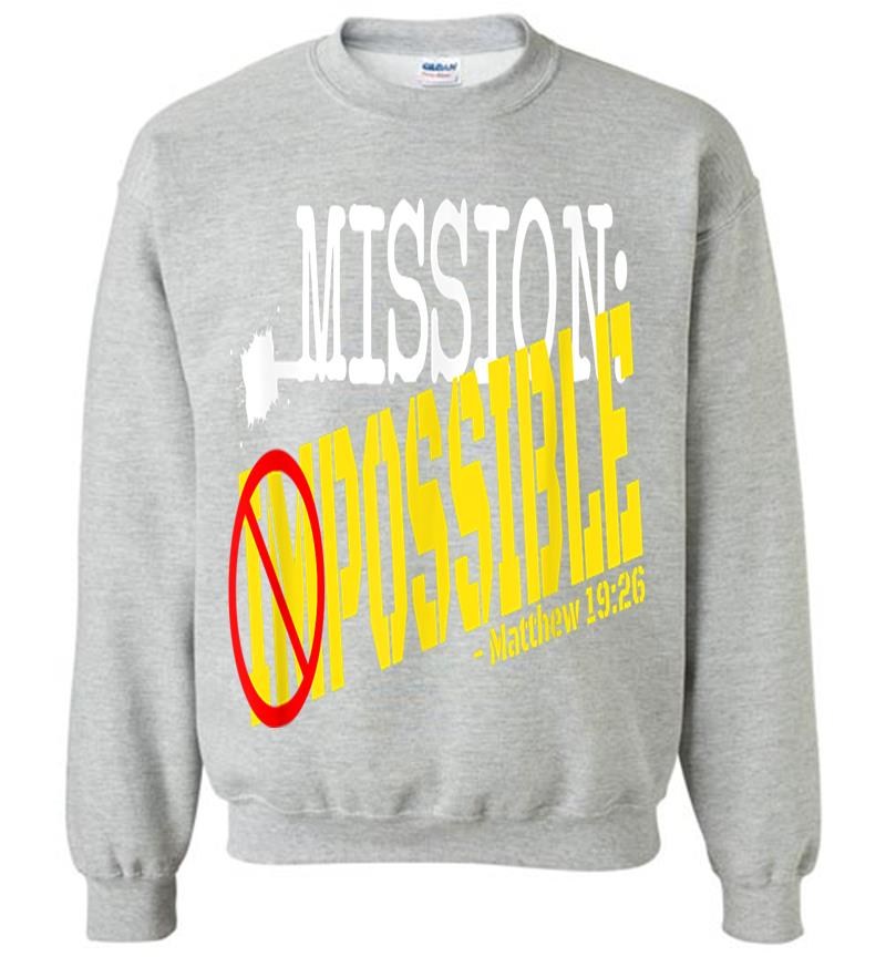 Inktee Store - Anything Possible With God Religious Sweatshirt Image