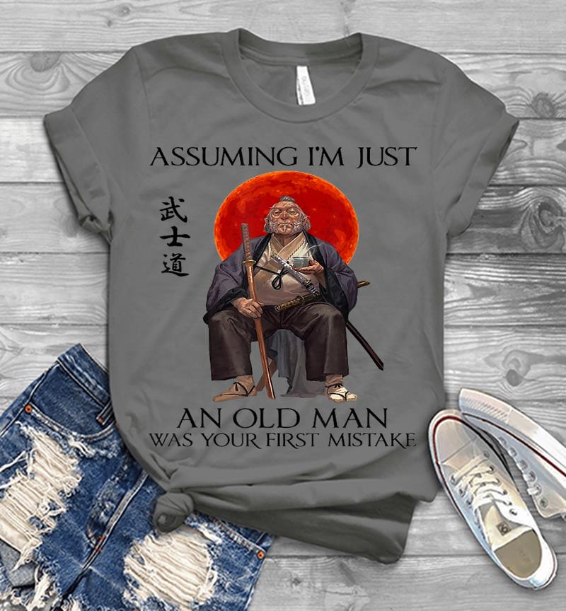 Inktee Store - Assuming I'M Just An Old Man Was Your First Mistake Mens T-Shirt Image