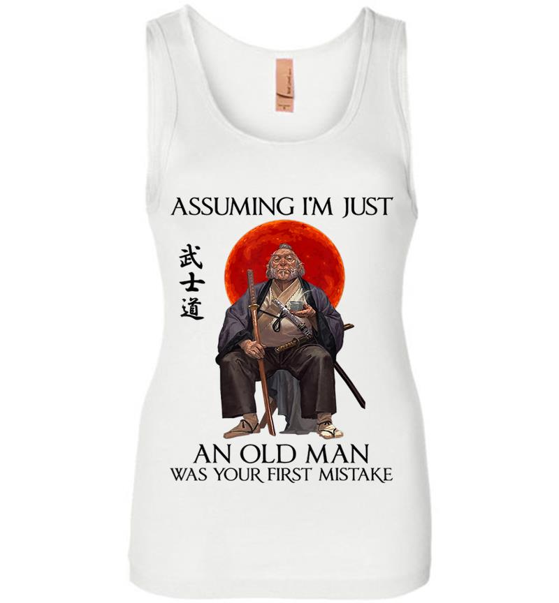 Inktee Store - Assuming I'M Just An Old Man Was Your First Mistake Womens Jersey Tank Top Image