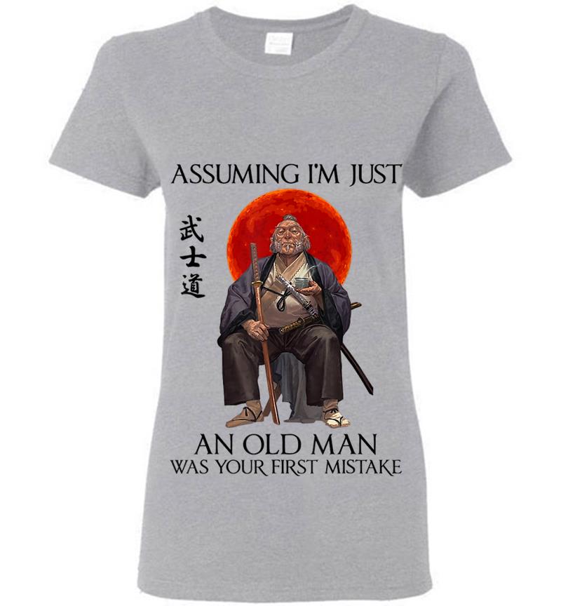 Inktee Store - Assuming I'M Just An Old Man Was Your First Mistake Womens T-Shirt Image