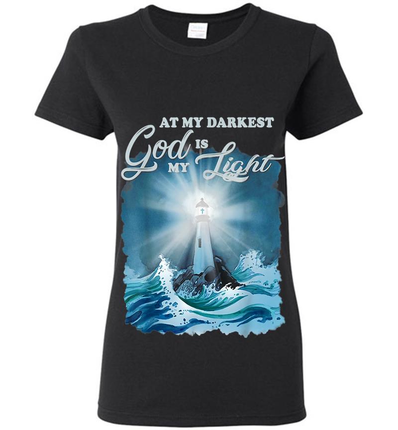 At My Darkest God Is My Light, Lighthouse Jesus Christian Womens T-Shirt