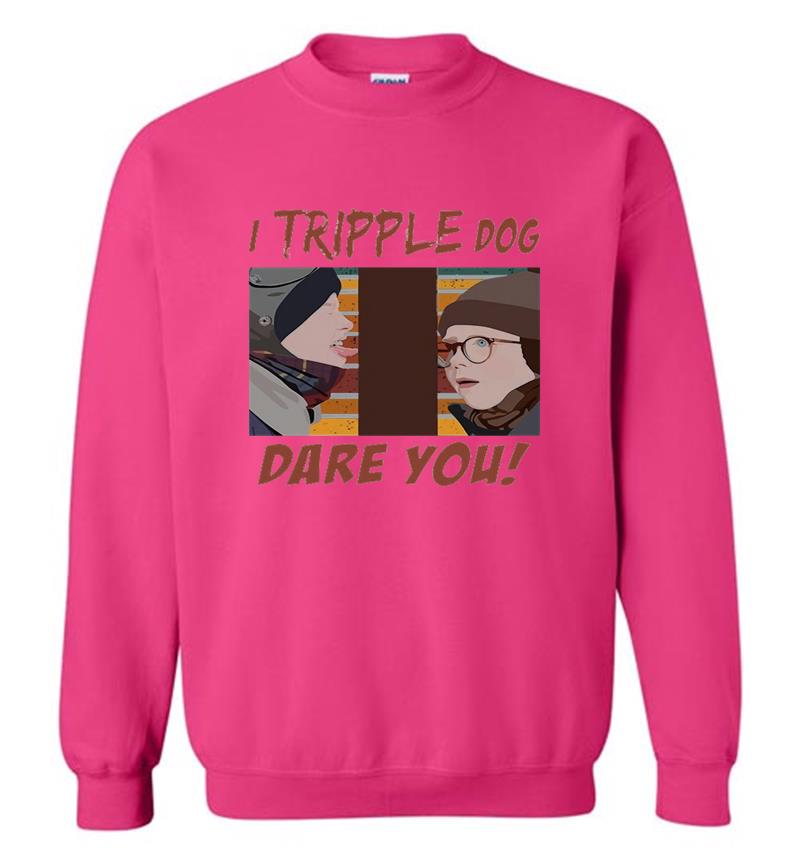 Inktee Store - Ata Boy A Christmas Story I Tripple Dog Dare You Sweatshirt Image