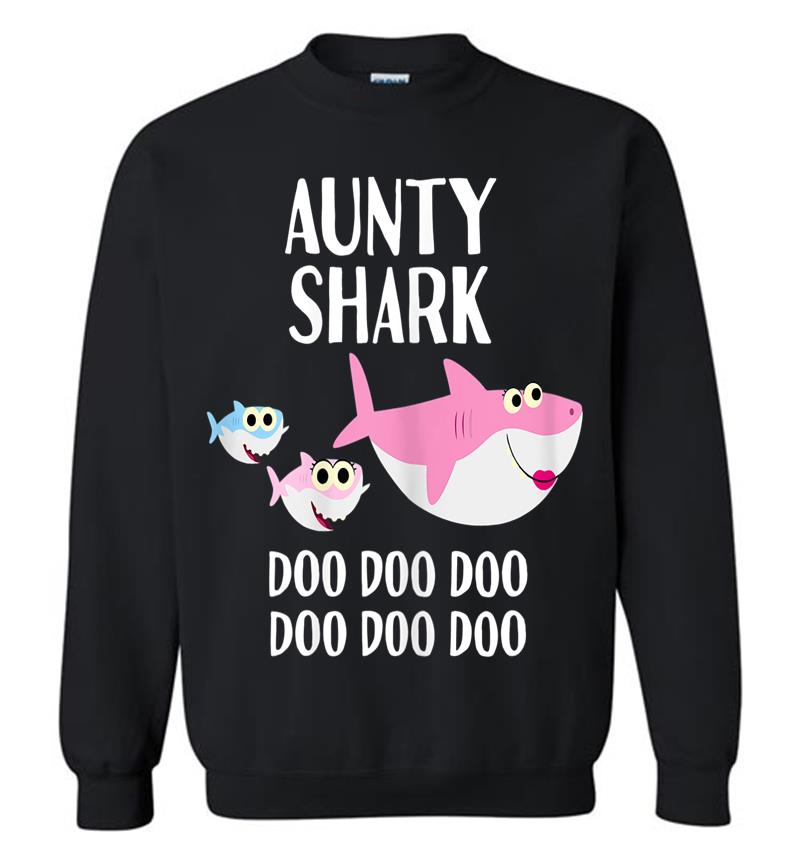 Aunty Shark Doo Doo Aunty Shark For Aunt Auntie Sweatshirt