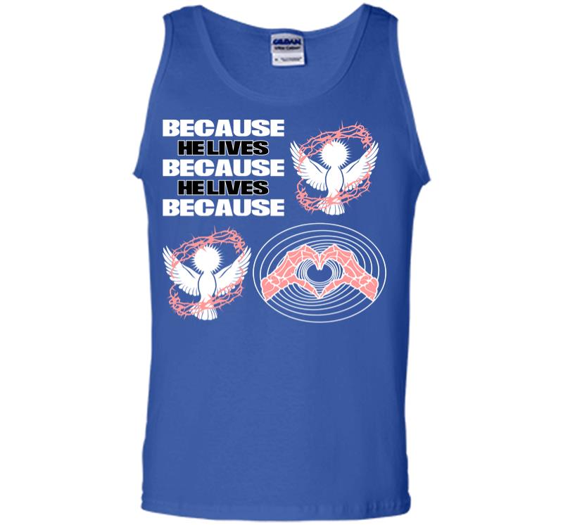 Inktee Store - Because He Lives Men Tank Top Image