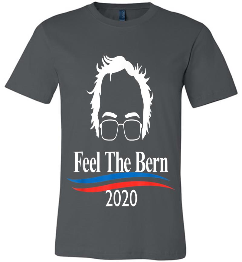 Bernie Sanders 2020 Feel The Bern Official Gear Premium T-Shirt