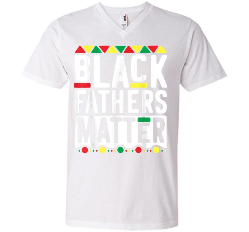 Inktee Store - Black Fathers Matter For Men Dad History Month V-Neck T-Shirt Image