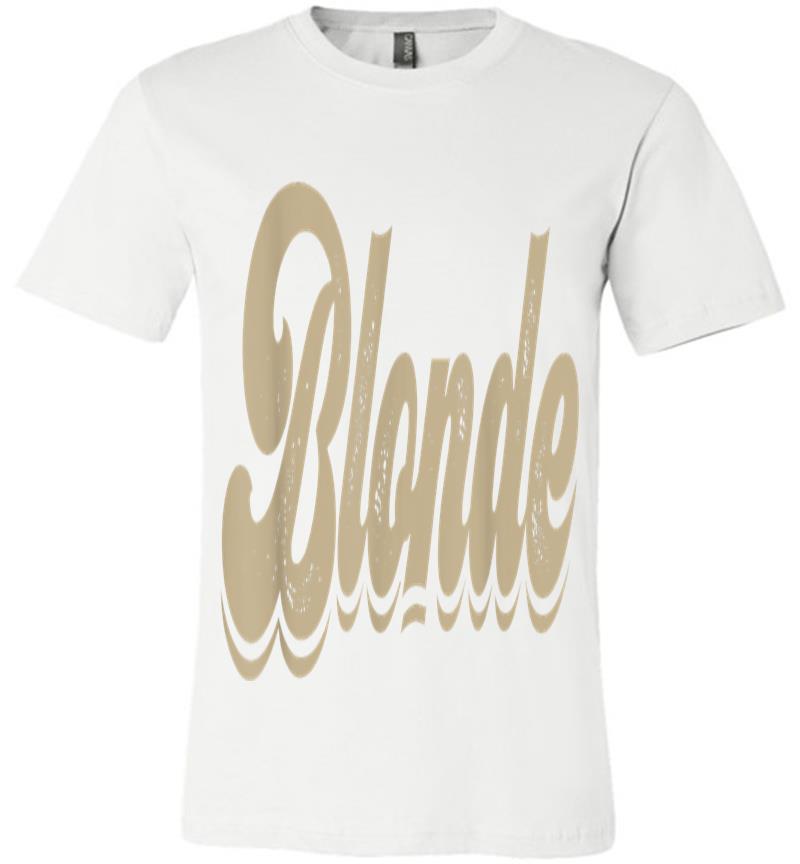Inktee Store - Blonde Hair Color Babe Premium T-Shirt Image
