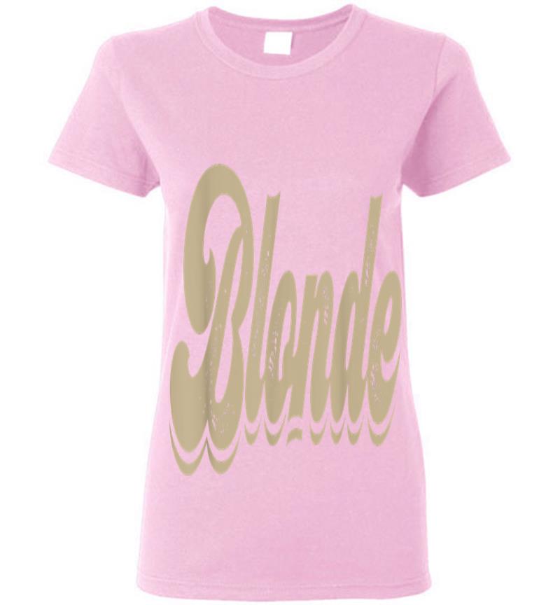 Inktee Store - Blonde Hair Color Babe Womens T-Shirt Image