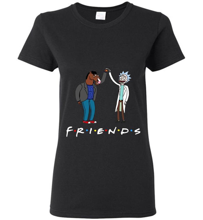 Bojack Horseman And Rick Morty Is Friends Tv Show Womens T-Shirt