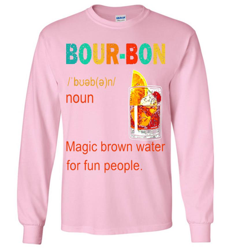 Inktee Store - Bour-Bon Magic Brown Water For Fun People Long Sleeve T-Shirt Image
