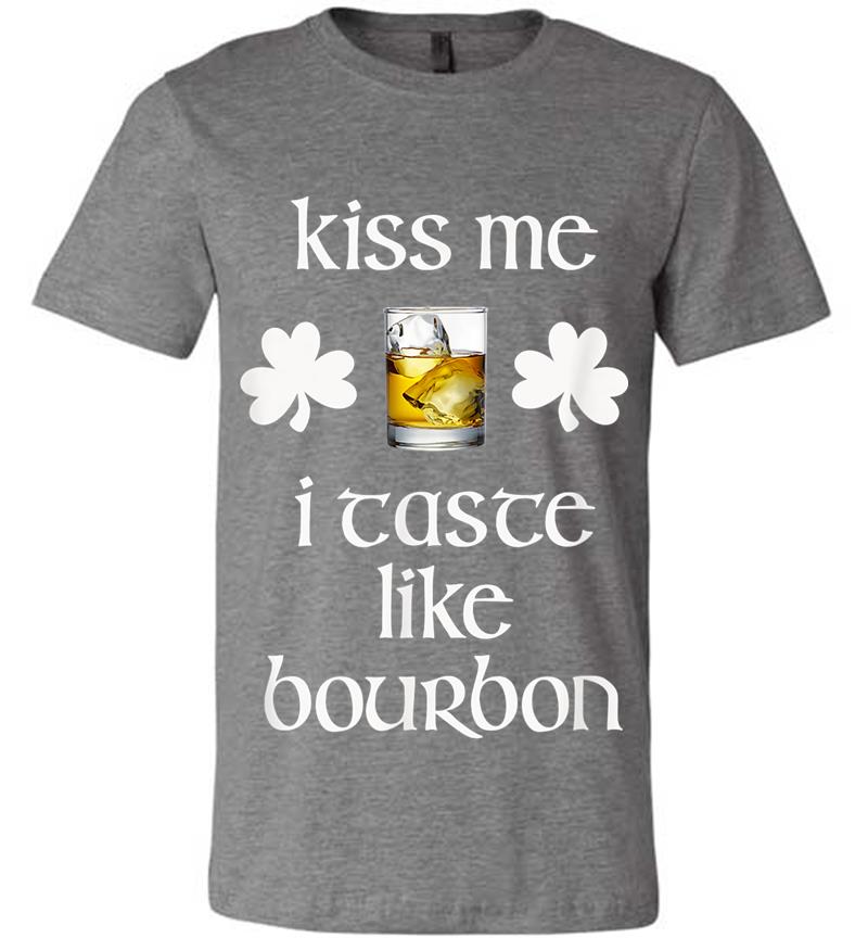 Inktee Store - Bourbon St. Patricks Day - Taste Like Bourbon Premium T-Shirt Image