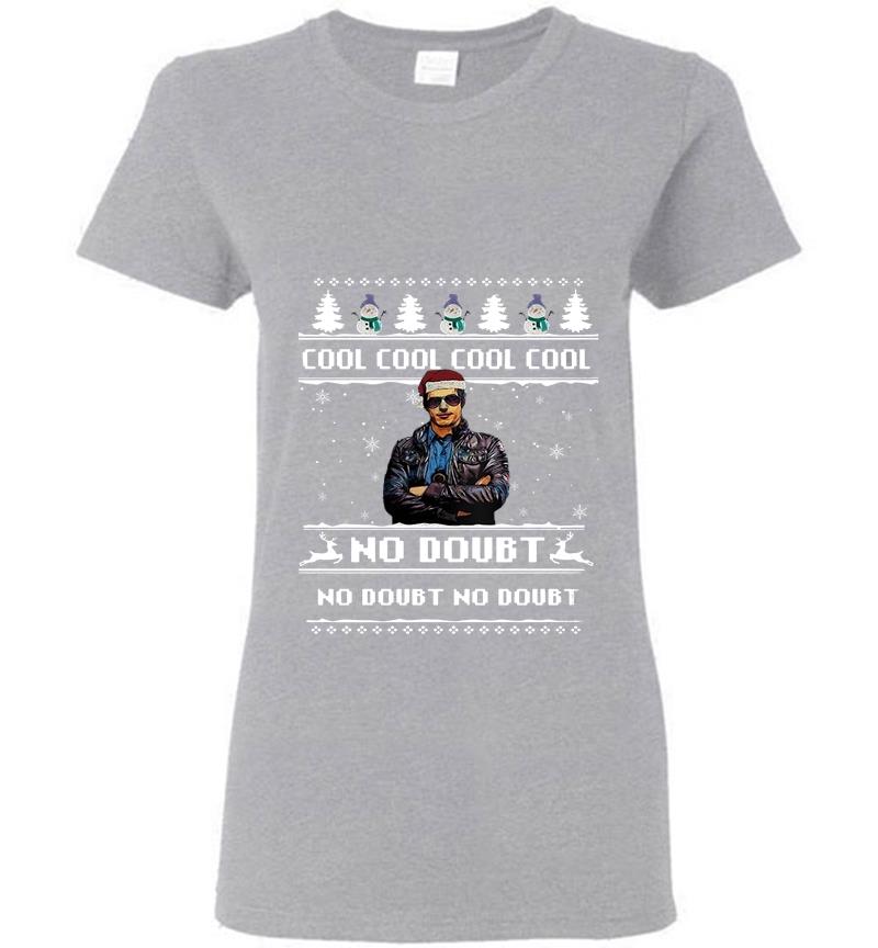 Inktee Store - Brooklyn 99 Cool Cool Cool Cool No Doubt No Doubt No Doubt Christmas Womens T-Shirt Image