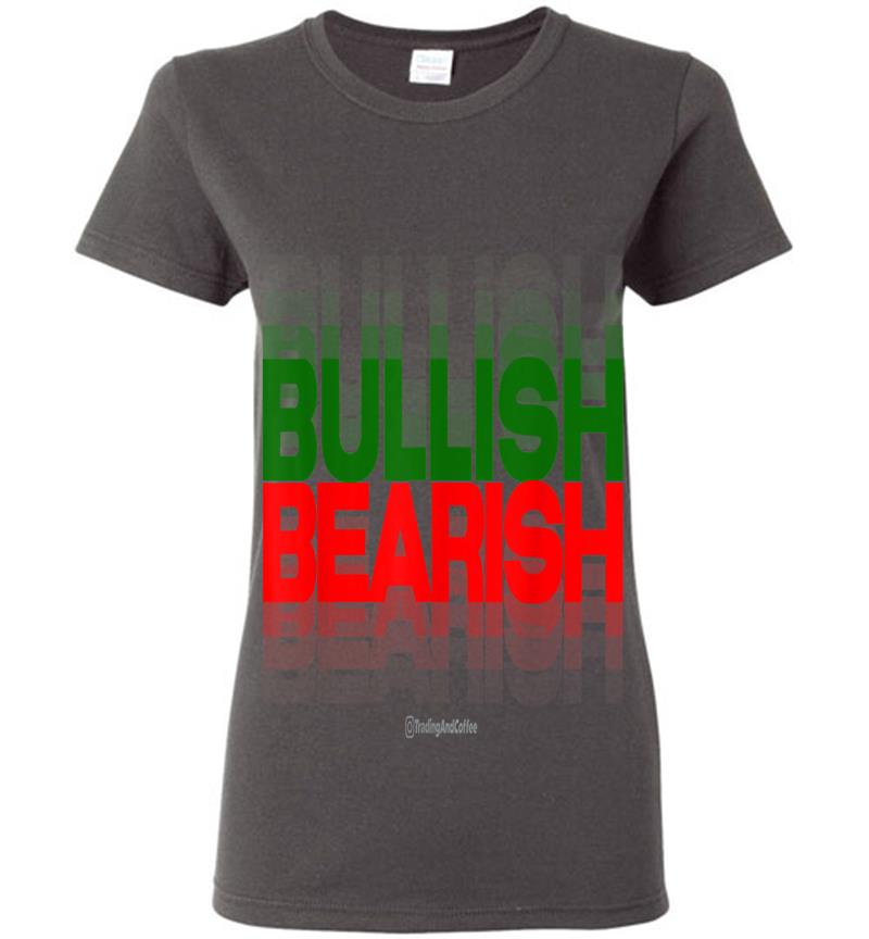Inktee Store - Bullish And Bearish Womens T-Shirt Image