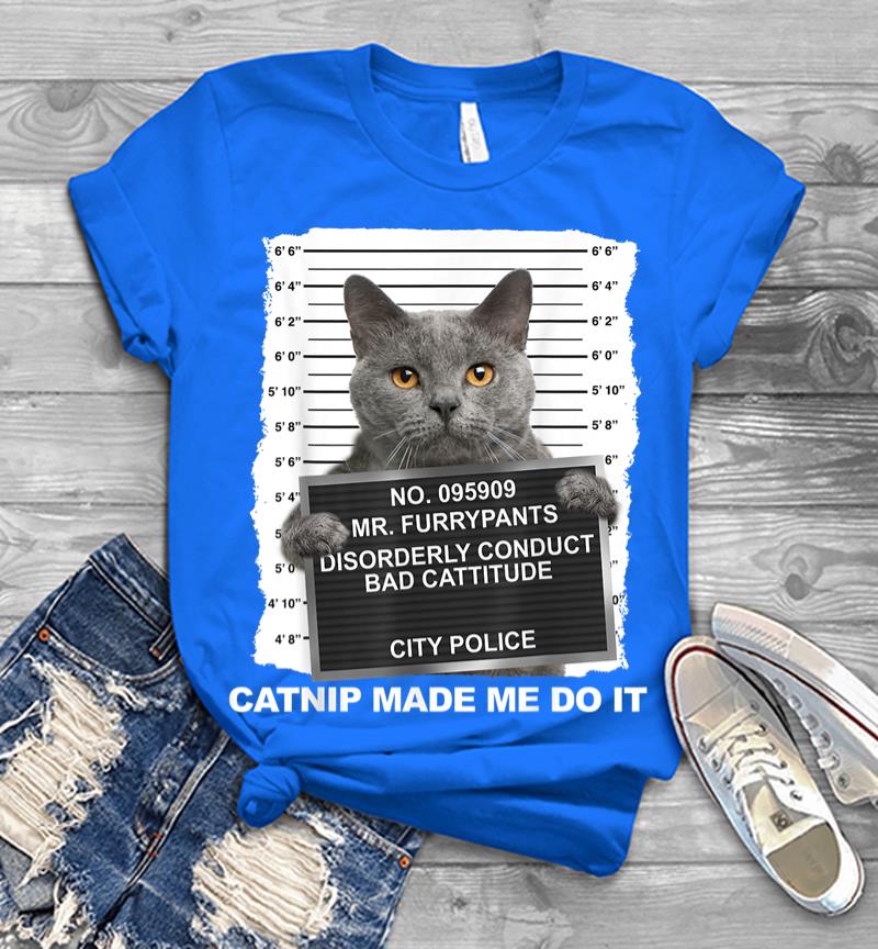 Inktee Store - Catnip Made Me Do It Funny Cat Tee Men T-Shirt Image