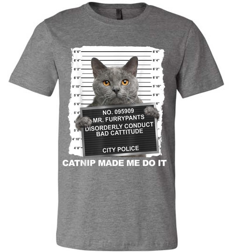 Inktee Store - Catnip Made Me Do It Funny Cat Tee Premium T-Shirt Image