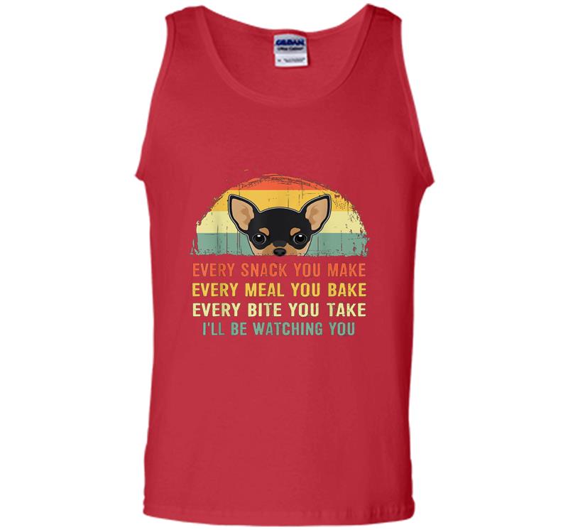 Inktee Store - Chihuahua Every Snack You Make I’ll Be Watching You Mens Tank Top Image