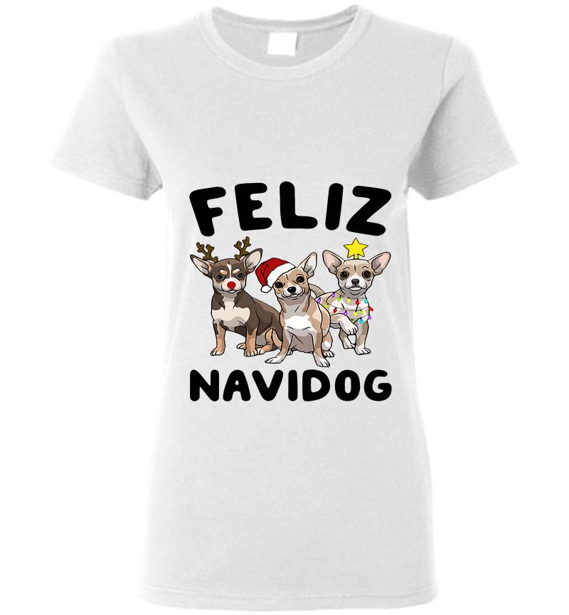 Inktee Store - Chihuahua Feliz Navidog Christmas Womens T-Shirt Image