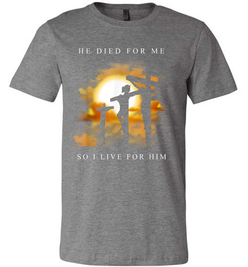 Inktee Store - Christian Bible Verse Jesus Died For Me Premium T-Shirt Image